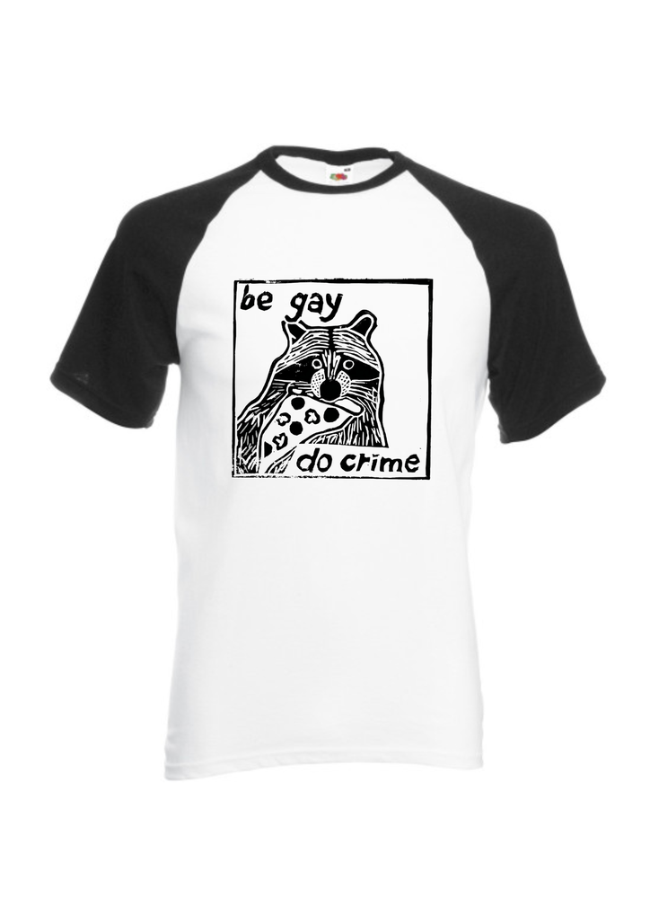 Screen-printed T-Shirt "Be Gay, Do Crime" - white/black (S)